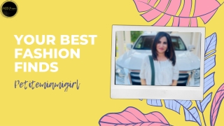 Stay On Top Of The Fashion World With Your Best Fashion Finds