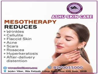 ashu skin care is best for  mesotherapy treatment clinic in bhubaneswar, odisha