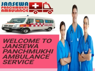 Medical Care Facilities with Jansewa Panchmukhi Ambulance Service in Vasant Vihar and Ranchi