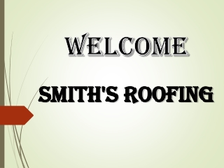Looking for Roof Repairs in Felton