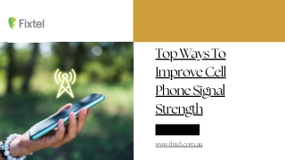 Top-Ways-To-Improve-Cell-Phone-Signal-Strength-PPT