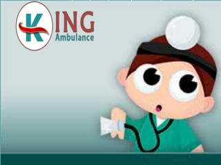 King Ambulance Service in Mokama,Bihar  – Well-Defined Medical Facilities