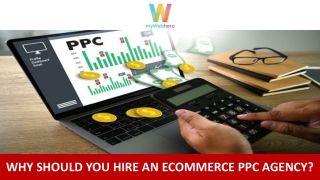 Why Should You Hire An Ecommerce PPC Agency?
