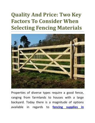 Two Key Factors To Consider When Selecting Fencing Materials