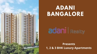 Adani Apartments In Bangalore - E-Brochure
