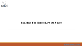 Big Ideas For Homes Low On Space