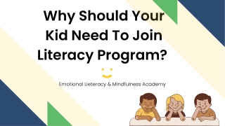 Why Should Your Kid Needs To Join Literacy Program for Children