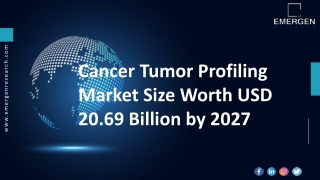 Cancer Tumor Profiling Market