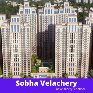 Sobha Velachery Chennai