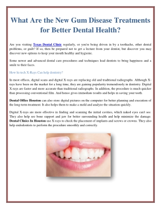 What Are the New Gum Disease Treatments for Better Dental Health?