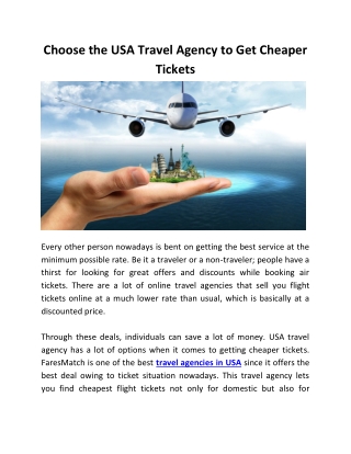 Choose the USA travel agency to get cheaper tickets