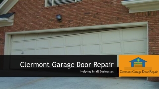 Get Quality Garage Door Repair Clermont Services Now