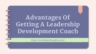 Advantages Of Getting A Leadership Development Coach