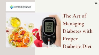 Get Healthier With Proper Diabetic Management