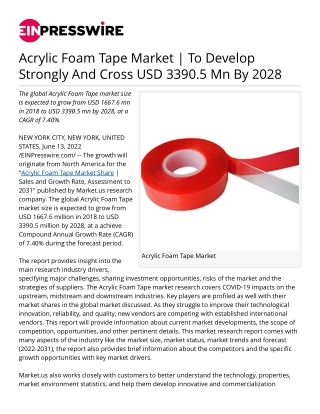 Acrylic Foam Tape Market | To Develop Strongly And Cross USD 3390.5 Mn By 2028