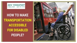 How to Make Transportation Accessible for Disabled People?