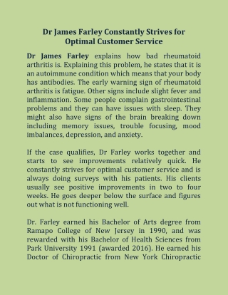 Dr James Farley Constantly Strives for Optimal Customer Service