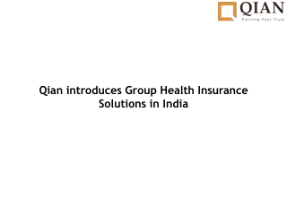 Qian introduces Group Health Insurance Solutions in India