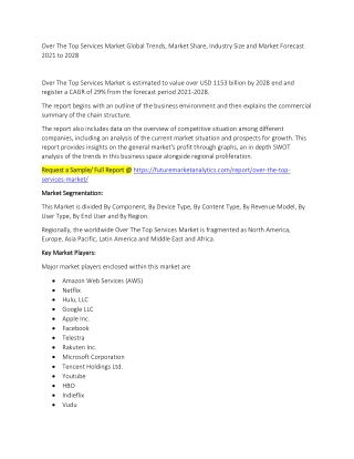 Over The Top Services Market Trends, Market Share, Industry Size, Growth, and Market Forecast 2021 to 2028