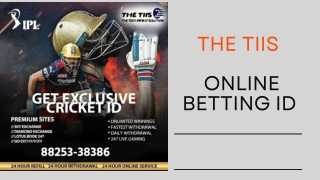 Online Betting Id | The TIIS | 88253-38386