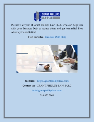 Business Debt Help - Grant Phillips Law PLLC