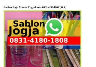 Sablon Baju Murah Yogyakarta ౦8З1~418౦~18౦8[WA]