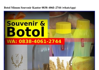 Botol Minum Souvenir Kantor Ô8ᣮ8-ᏎÔᏮ1-2ᜪᏎᏎ(WA)