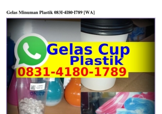 Gelas Minuman Plastik Ô83I-ㄐI8Ô-Iᜪ8ᑫ[WA]