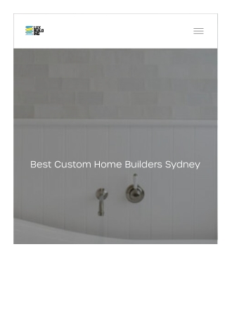 Best Custom Home Builders Sydney