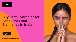 Buy best concealer for acne scars and blemishes in India - Type Beauty