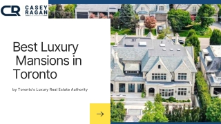Best Luxury Mansions in Toronto