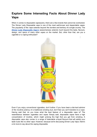 Explore Some Interesting Facts About Dinner Lady Vape