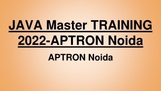 JAVA Master TRAINING 2022-APTRON Noida