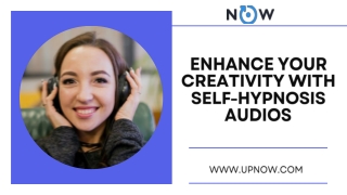 Enhance Your Creativity with Self-Hypnosis Audios