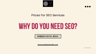 Prices For SEO Services - Bowman Digital Media