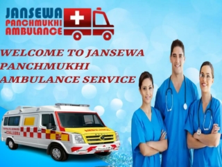 Pick the Best Ambulance Service in Darbhanga and Bokaro by Jansewa Panchmukhi