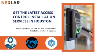 Get The Latest Access Control Installation Services in Houston