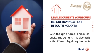 Legal Documents You Require Before Buying a Flat in South Kolkata