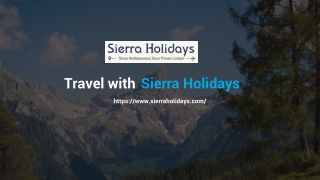 Travel with Sierra Holidays