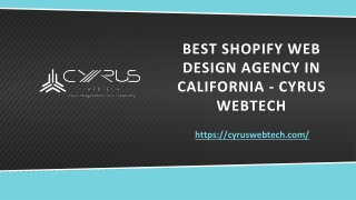 Best Shopify Web Design Agency In California - Cyrus Webtech