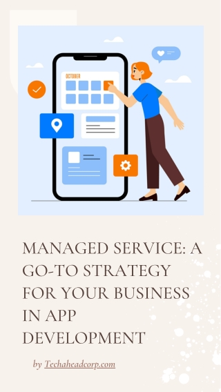 MANAGED SERVICE A GO-TO STRATEG FOR YOUR BUSINESS IN APP DEVELOPMENT