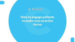 Strategies to Improve Patient Engagement | BraveLabs