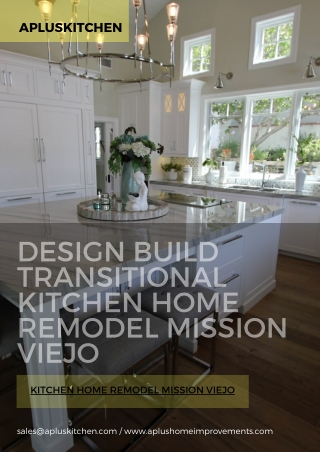 Design Build Transitional Kitchen Home Remodel Mission Viejo