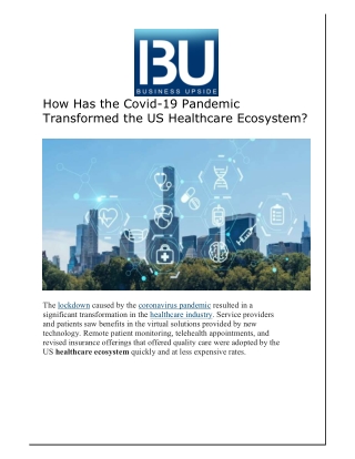 How Has the Covid-19 Pandemic Transformed the US Healthcare Ecosystem