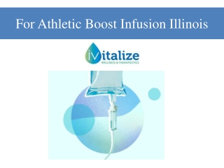 For Athletic Boost Infusion Illinois