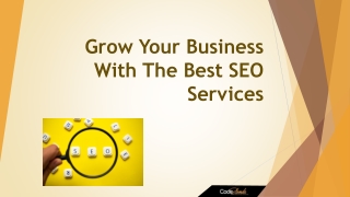 Grow Your Business With The Best SEO Services