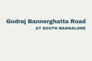 Godrej Apartments in Bannerghatta Road Bangalore E-brochure