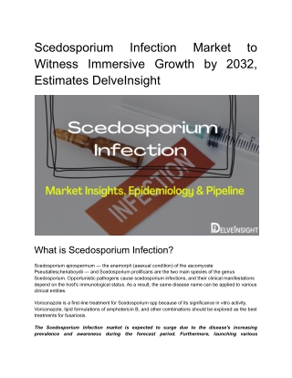 Scedosporium Infection Market Forecast and Market Trend Analysis