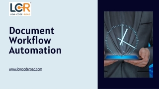 Document Workflow Automation  - Low Code Road