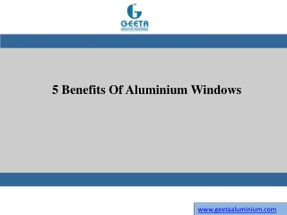 5 Benefits Of Aluminium Windows